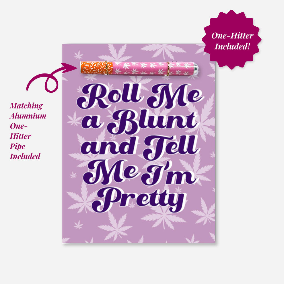 "Roll me a Blunt" 420 Greeting Card